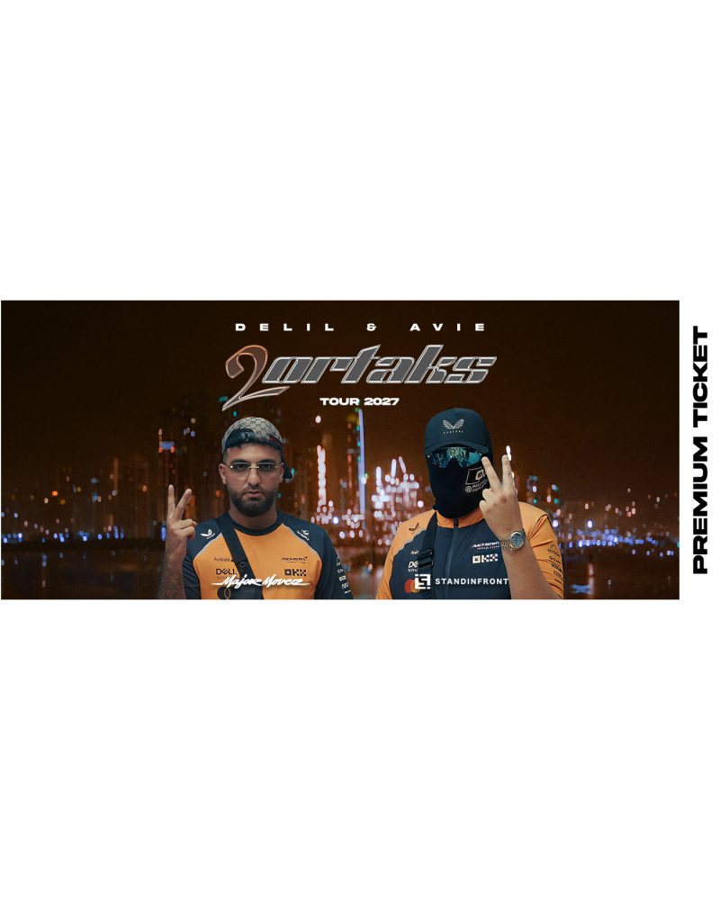 PREMIUM TOURTICKET 2027 Delil & Avie